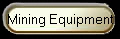 Mining Equipment
