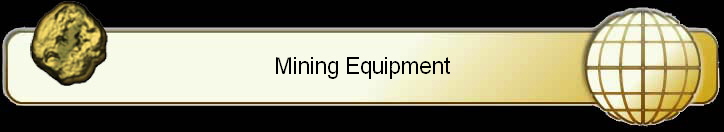 Mining Equipment
